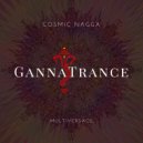 Cosmic Nagga - Follow The Trance