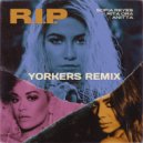 Sofia Reyes feat. Rita Ora, Anitta - R.I.P. (YORKERS Remix)