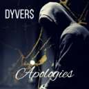 DyVer$ - Apologies (Original Mix)