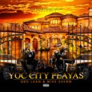 G-Bo Lean & Mike Sherm - Yoc City Playas (feat. Mike Sherm)