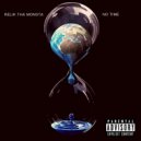 Relik Tha Monsta - No Time