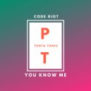 Code Riot - You Know Me