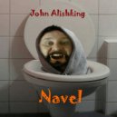 John Alishking - The Navel (Original Mix)