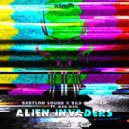 B∆BYLØN SØUND & Bad Martian - Alien Invaders