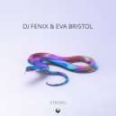 DJ Fenix & Eva Bristol - Strong (feat. Eva Bristol)