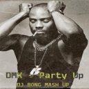 DMX - Party Up