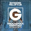 BoysNoise - Tell Of A Lie (Electro House Dub Mix)
