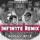 Spag Heddy - Noodle Neck (INF1N1TE Remix)