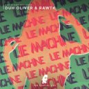 Duh Oliver & Rawtk - Lie Machine
