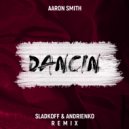 Aaron Smith - Dancin