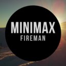 Minimax - Fireman