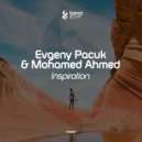 Evgeny Pacuk & Mohamed Ahmed - Inspiration