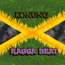 KONUNG - Ragga Beat ()
