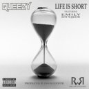Queezy & Emily Snyder - Life Is Short (feat. Emily Snyder)