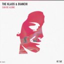 The Klass & Bianchi - Can Be Alone