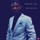Brown Ice & Doski - Mawaza (feat. Doski) (Original Mix)