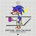 Venttura - Rock The House