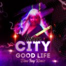 Inner City - Good Life