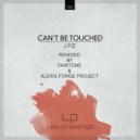 J.FIZ - Can\'t Be Touched (Original Mix)
