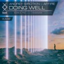 Andrey Sirotkin & Affire - Doing Well (Original Mix)