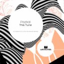 Pazkal - This Tune (Rini Shkembi Remix)