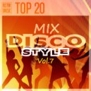 RS'FM Music - Disco Style Mix Vol.7