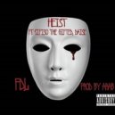 FDL & Sifiso the Gifted & Daes - HEIST (feat. Sifiso the Gifted & Daes)