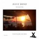 Dave Bond - His Own Hands