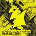 Borgeous & Zack Martino - Make Me Yours (James Miller x G.Key Remix)