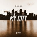 Z-Noise - My City