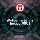 SNNR - Welcome to my house #002