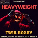 Twik Hozay & Big Daddy Jayy & Onyeka & Rafiki & Mayor P - Heavyweight (feat. Big Daddy Jayy, Onyeka, Rafiki & Mayor P)