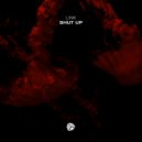 L!NK - Shut Up (Original Mix)