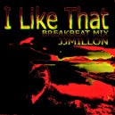 JJMillon - I like That