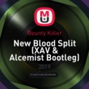 Bounty Killer - New Blood Split (XAV & Alcemist Bootleg)