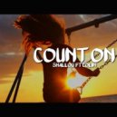 Shallou feat. Colin - Count On (Denis First Remix)