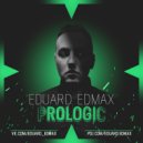 Eduard Edmax - Prologic mix #004