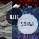 DJ Ex - Sidlimali