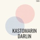 KASTOMARIN - DARLIN
