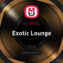 DJ iNTEL - Exotic Lounge (Mix)
