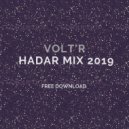 Volt\'R - Hadar Mix 2019 (FREE DOWNLOAD)