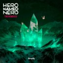 Hero Named Nerd  - Vision