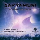 Sakyamuni - Visionary Thoughts