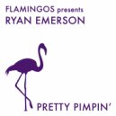 The Prophet Boy & Ryan Emerson - Pretty Pimpin ()