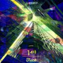 JAU - Trick (Original Mix)