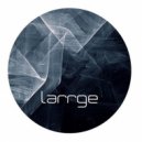 Larrge - Funny Games