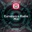 DJ Andjey - Eurodance Radio Mix ()