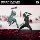 Radiology & Declain - Stop It All