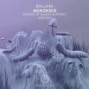 Mononoid - Ballata (Danito & Athina Remix)