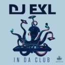 Dj Ekl - In Da Club